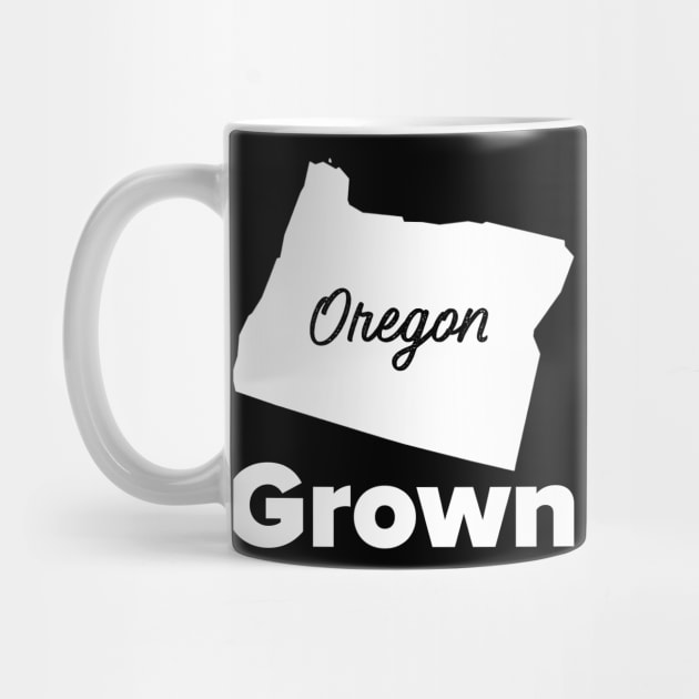 Oregon Grown by MessageOnApparel